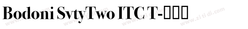 Bodoni SvtyTwo ITC T字体转换